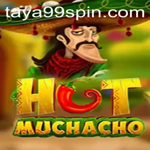 HotMuchacho: A Thrilling Gaming Experience with Taya99.com
