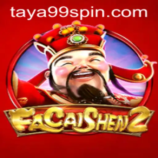 Exploring the Rich World of FaCaiShen2 at Taya99.com