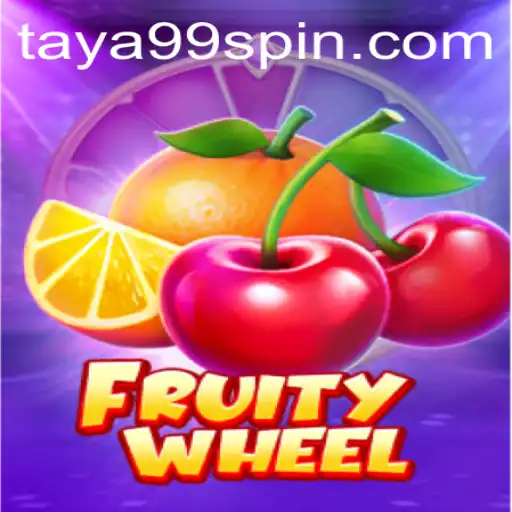 FruityWheel: Spin Your Way to Fun on Taya99.com